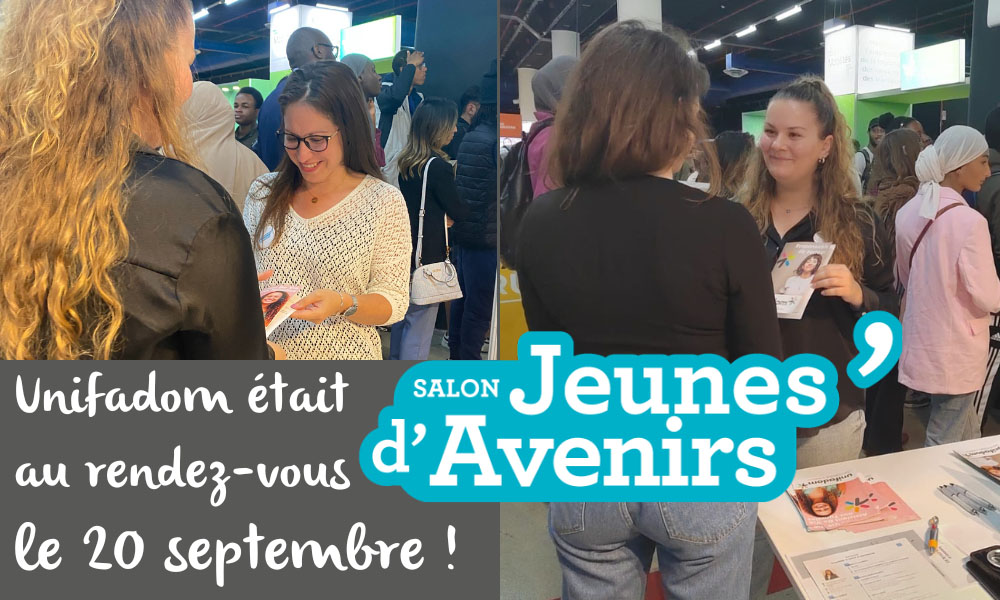 Unifadom au salon Jeunes d'Avenirs